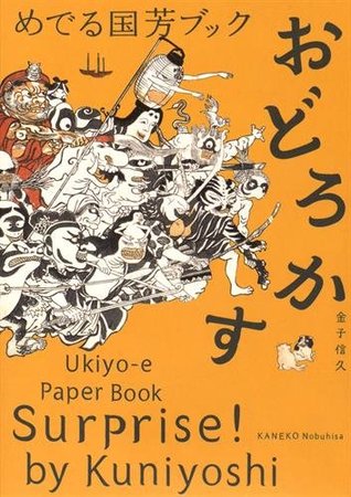 Surprise! by Kuniyoshi: Ukiyo-e Paper Book (Paperback)