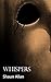 Whispers: The Boy