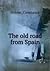 The Old Road from Spain