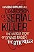 Confession of a Serial Killer: The Untold Story of Dennis Rader, the BTK Killer