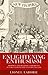 Enlightening enthusiasm: Prophecy and religious experience in early eighteenth-century England