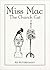 Buy Miss Mac - the Church Cat by John Chaloner