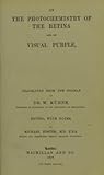 On the Photochemistry of the Retina by W Ku Hne