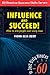 Influence and Succeed by Fiona Elsa Dent