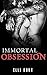Immortal Obsession