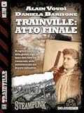 Trainville: atto finale