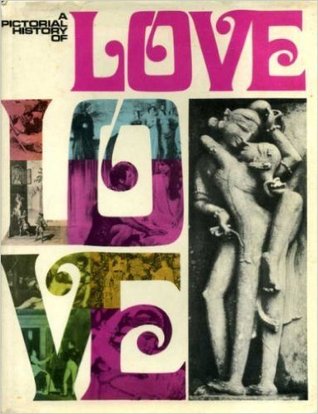 A Pictoral History of Love