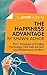 A Joosr Guide to... The Happiness Advantage by Shawn Achor: The 7 Principles of Positive Psychology That Fuel Success and Performance at Work