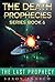 The Last Prophecy (The Death Prophecies #6)