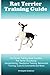 Rat Terrier Training Guide