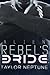 Alien Rebel's Bride