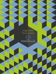 Peremvilag By Zoltan Onagy goodreads