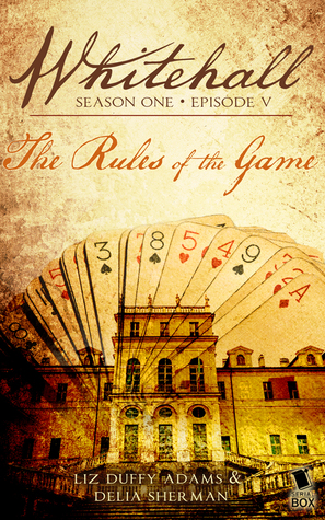 The Rules of the Game (Whitehall #1.5)
