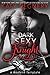 Dark Sexy Knight (A Modern ...
