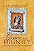 Grace and Dignity: The Ark of the Sacred Scrolls (Grace and Dignity, #1)