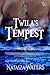 Twila's Tempest