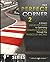 The Perfect Corner 2: A Dri...