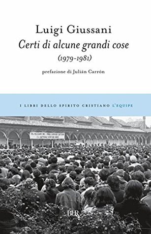 Certi di alcune grandi cose (1975-1978): Le equipes 2 (Italian Edition)