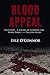 Blood Appeal: Vigilante - A Species of Common Law: Book Three In The Palatini Series