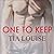One to Keep (One to Hold, #2)