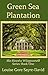 Green Sea Plantation (She Heard A Whippoorwhill Series Book 1)