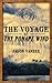 The Voyage of the Ponape Wind by Jason Vanhee