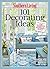 SOUTHERN LIVING 101 Decorating Ideas: The Ultimate Guide to Southern Style