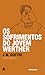 Os Sofrimentos do Jovem Werther by Johann Wolfgang von Goethe