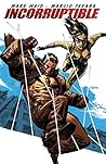 Incorruptible Vol. 3 by Mark Waid Incorruptible Vol. 3 by Mark Waid