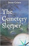 The Cemetery Sleeper The Cemetery Sleeper