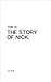 This is the Story of Nick