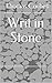 Writ in Stone