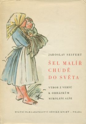 Šel malíř chudě do světa (Hardcover)