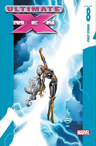 Ultimate X-Men #8 (Kindle Edition)