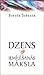 Dzens un iemīlēšanās māksla