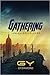 Gathering (Legion of Colours, #1)