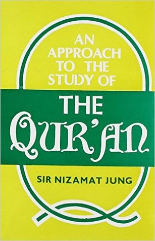 An Approach to the Study of the Qur'an