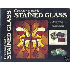 Creating with Stained Glass