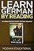 Learn German: By Reading Ur...