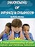 Psychology of Infancy and Childhood(Good Parenting): A total understanding of your infant's and children's behaviour.