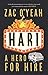 Hari - A Hero for Hire