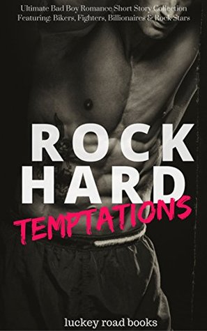 Rock Hard Temptations (Kindle Edition)