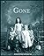 Gone