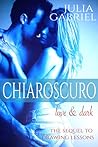 Chiaroscuro: Light & Dark (Drawing Lessons Duet Book 2)