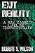 Exit Reality: A Ray Garret/Lifeline Techno Thriller