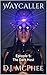 The Dark Host (Waycaller #5)