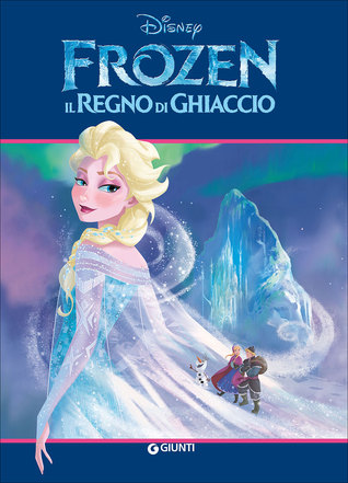 Disneyana: Frozen - Il regno di ghiaccio