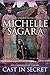 Cast in Secret (Chronicles of Elantra, #3)