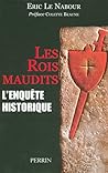 Les Rois Maudits:...