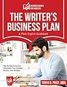 The Writer's Business Plan by Tonya Price